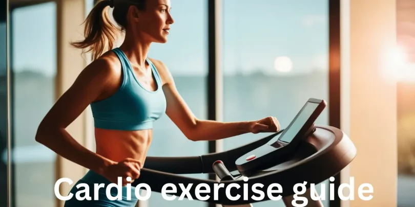 Cardio exercise guide