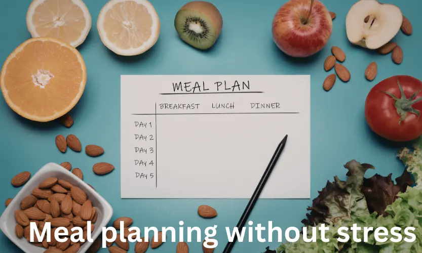 Meal planning without stress