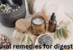 Natural remedies for digestion