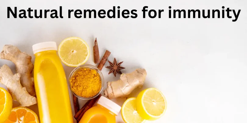 Natural remedies for immunity