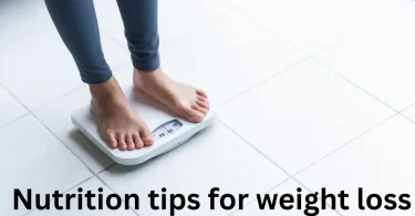 Nutrition tips for weight loss